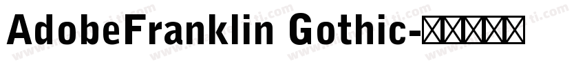 AdobeFranklin Gothic字体转换